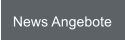 News Angebote