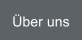 �ber uns