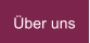�ber uns