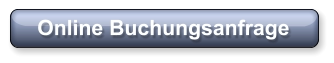 Online Buchungsanfrage